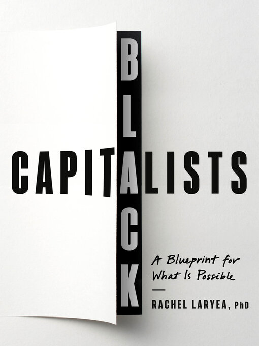 Title details for Black Capitalists by Rachel Laryea, PhD - Available
